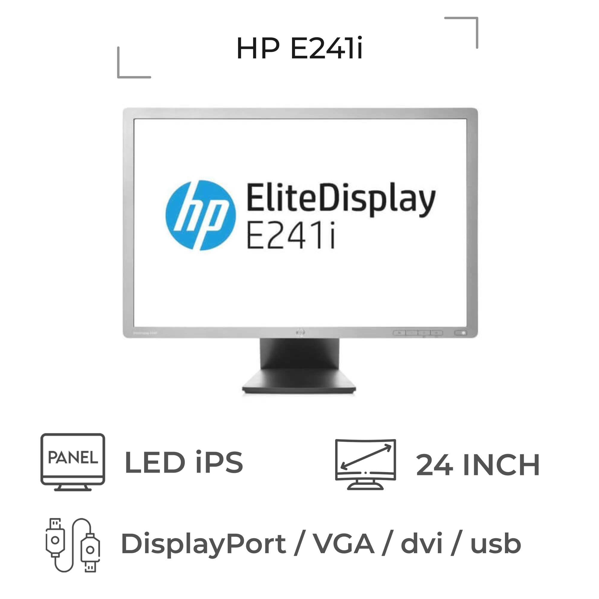 مانیتور استوک 24 اینچ اچ پی مدل HP E241i